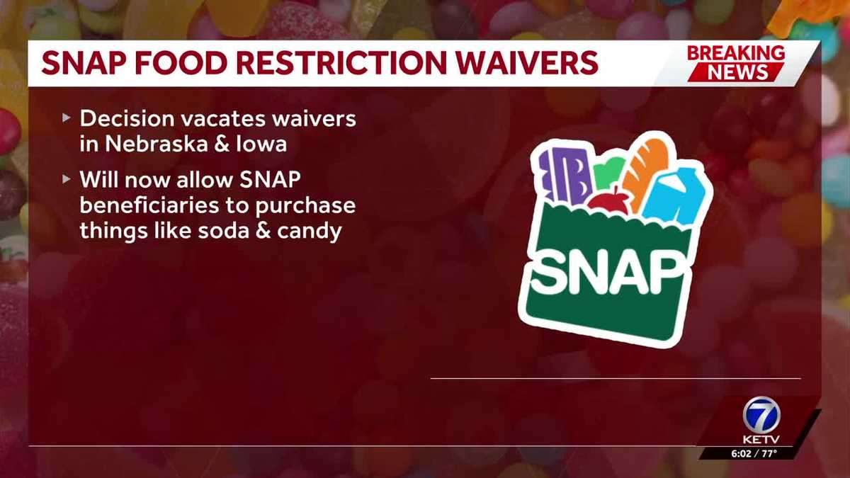 Court strikes down SNAP food restrictions in Nebraska, four other states