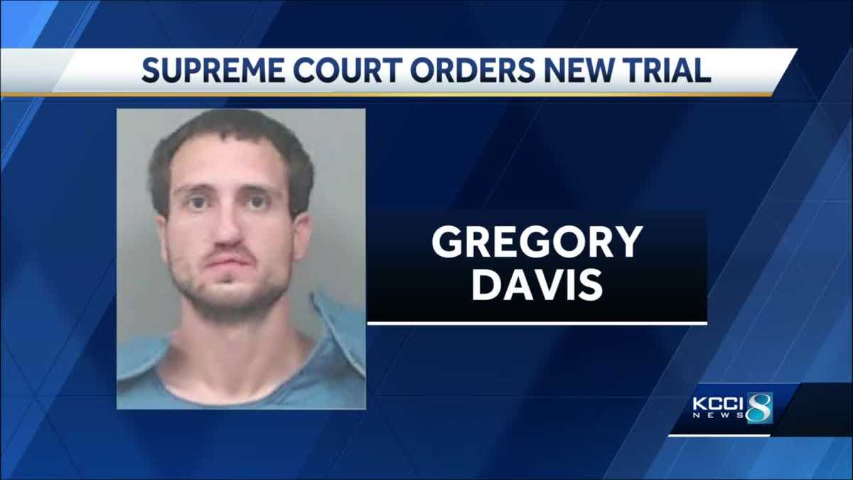 Iowa Supreme Court orders new trial for man convicted of killing his ...