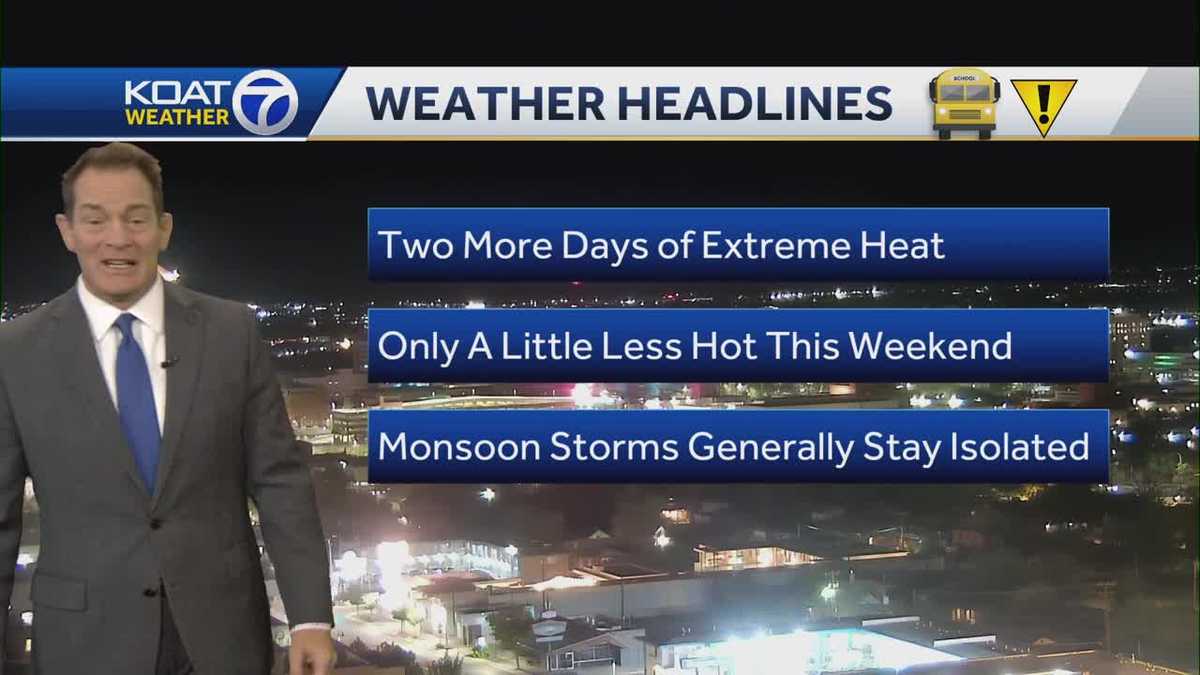 Two more days of extreme heat across New Mexico