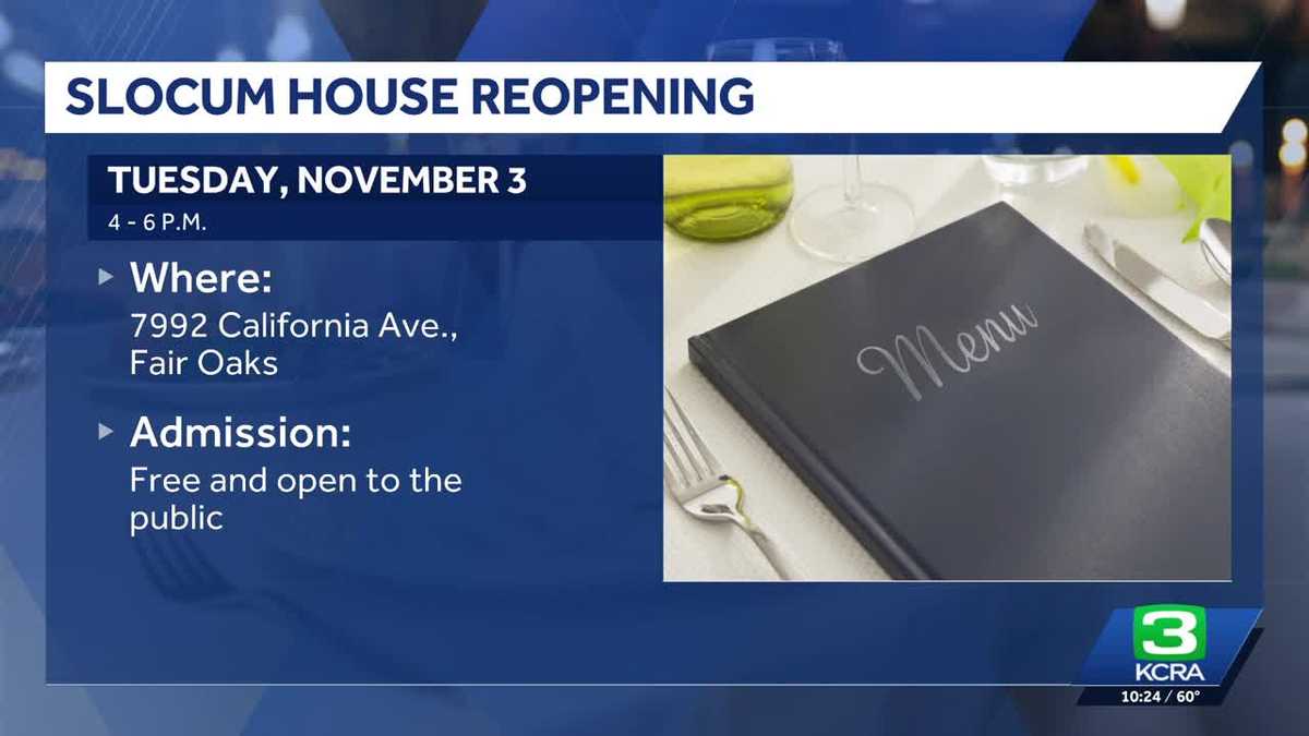 Slocum House restaurant in Fair Oaks to reopen after 15 years