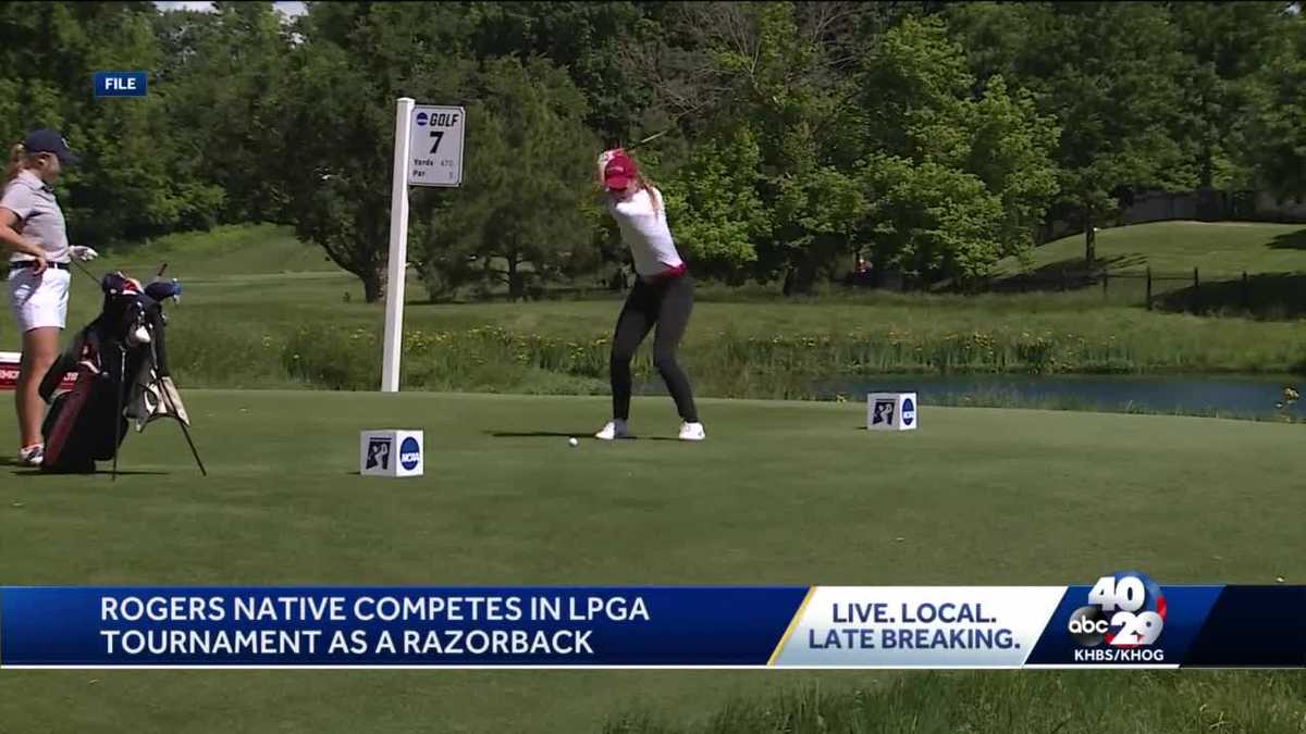 Rogers native competes in LPGA tournament as a Razorback