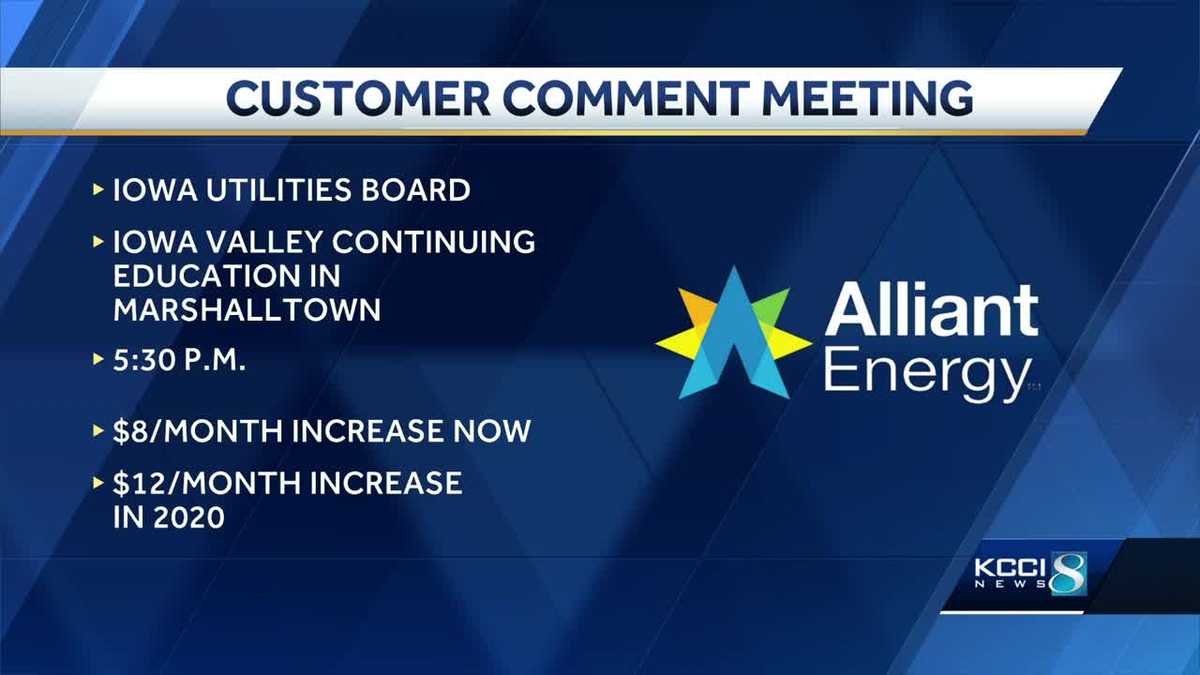 Alliant Energy To Hear From Customers Over Proposed Rate Increases alliant-energy-to-hear-from-customers-over-proposed-rate-increases