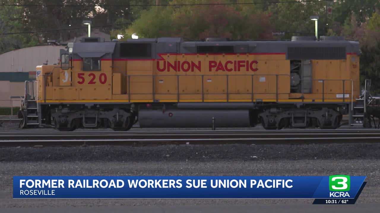 Former railroad workers file lawsuit against Union Pacific over toxic exposures in Roseville