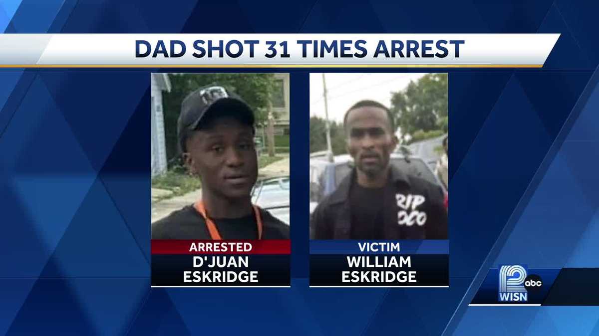 Police arrest Milwaukee man accused of shooting father 31 times