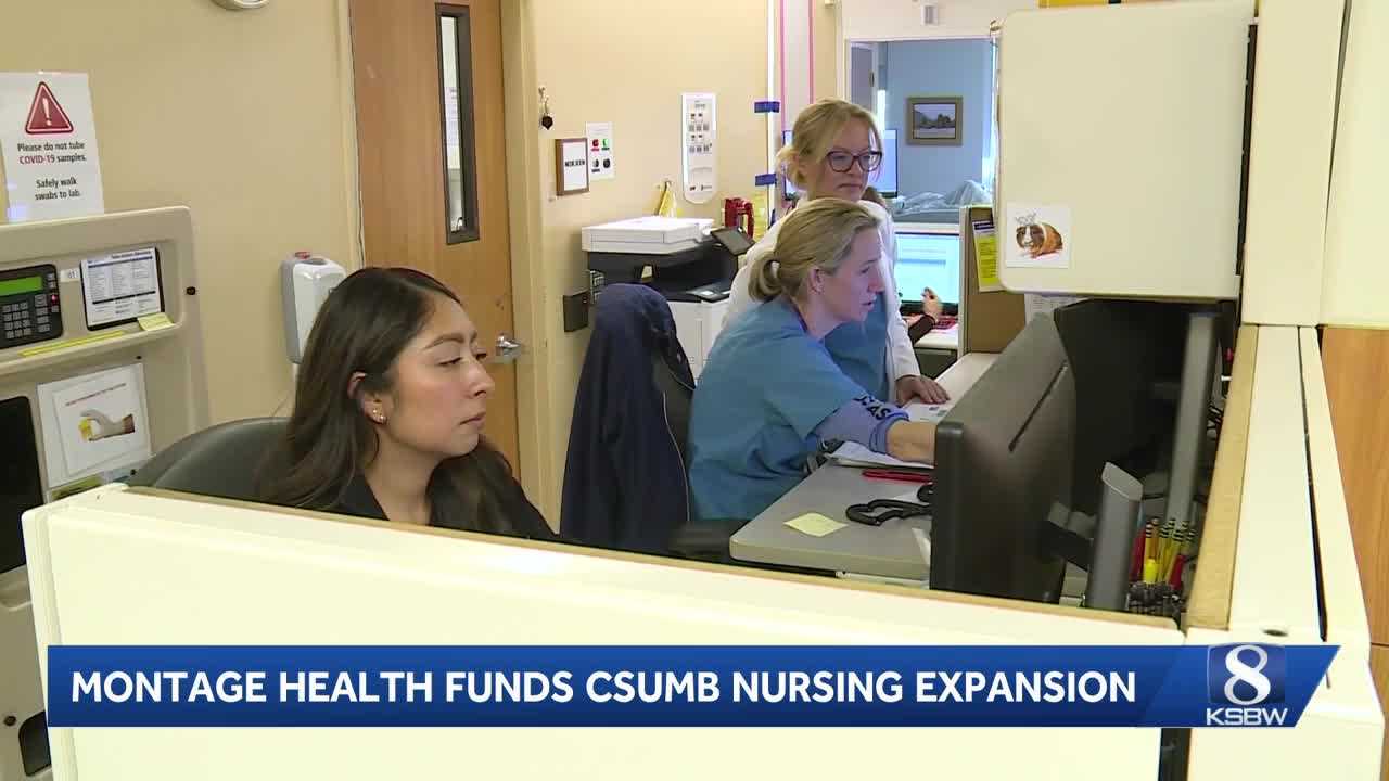 Montage Health donates $15 million to expand nursing education at CSUMB