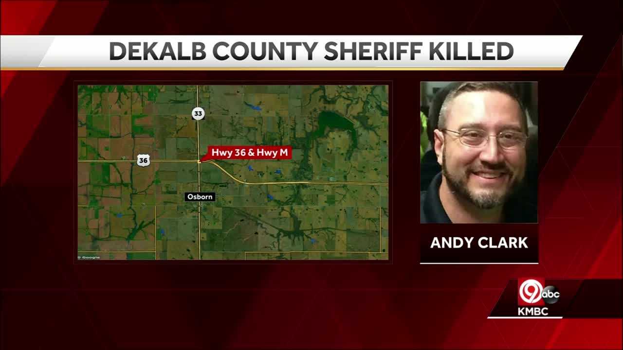 DeKalb County, Missouri, Sheriff Andy Clark Killed In Crashwhile ...