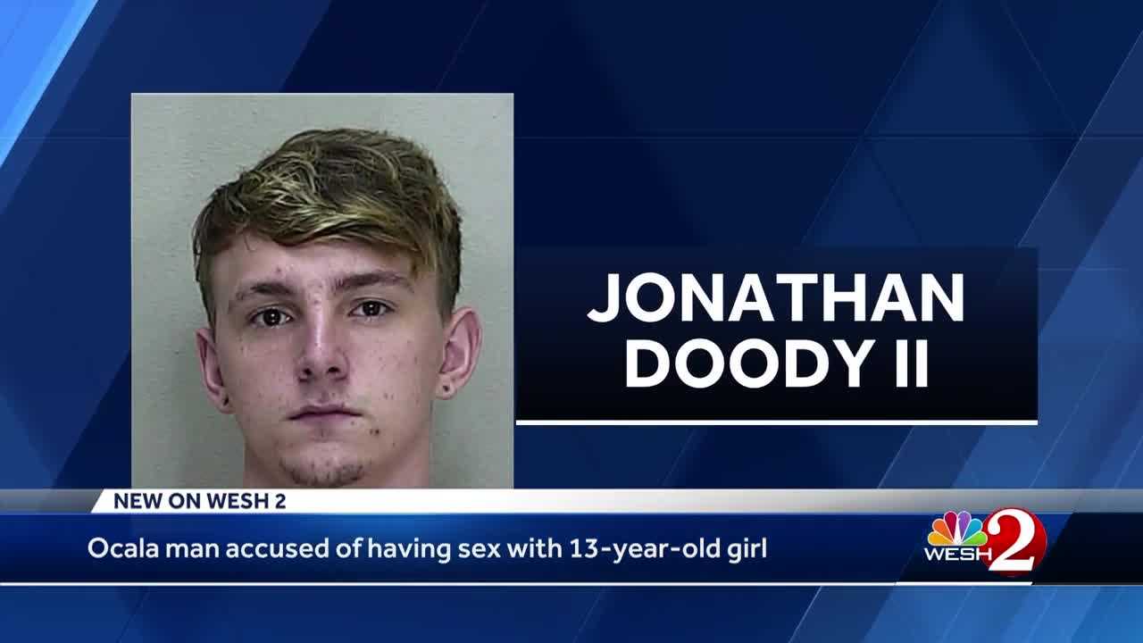 Ocala Man Accused Of Having Sex With 13 Year Old Girl 