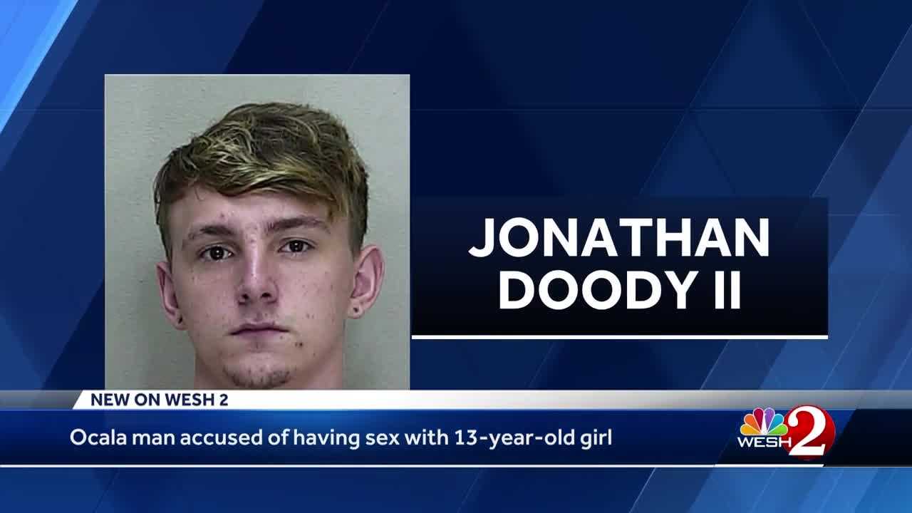 Ocala Man Accused Of Having Sex With 13 Year Old Girl