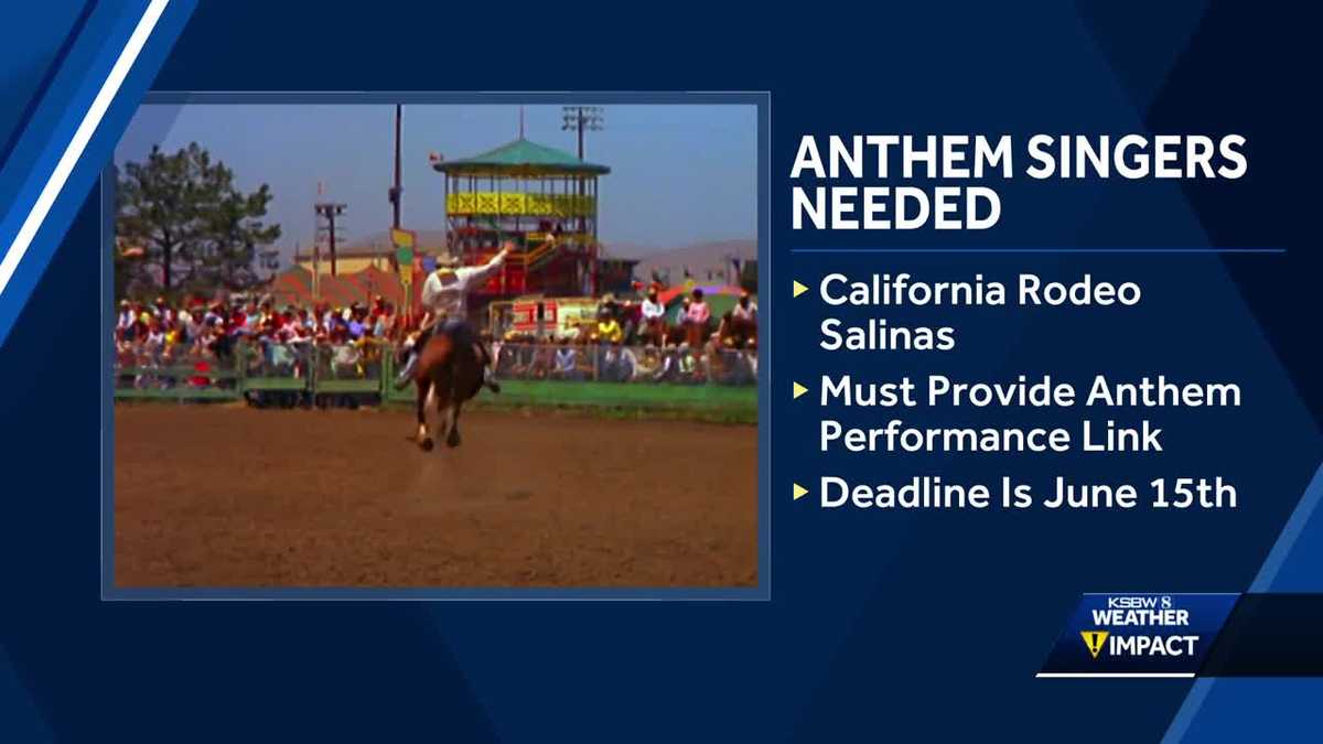 California Rodeo Salinas seeks singers for national anthem performances
