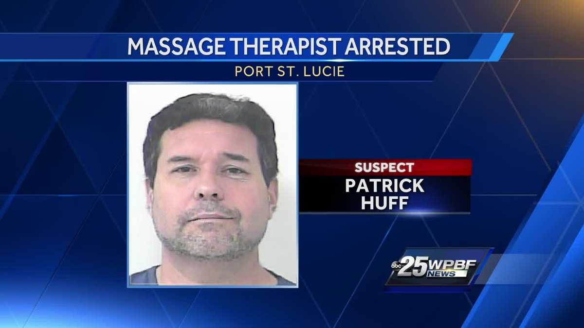 Massage Therapist Arrested In Port St Lucie