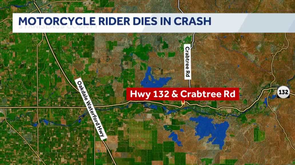 Motorcycle rider dies in Highway 132 crash in Stanislaus County - KCRA