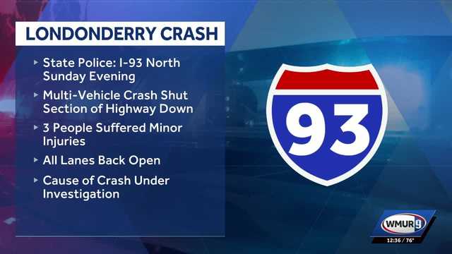 3 injured in multi-vehicle crash on I-93 in Londonderry