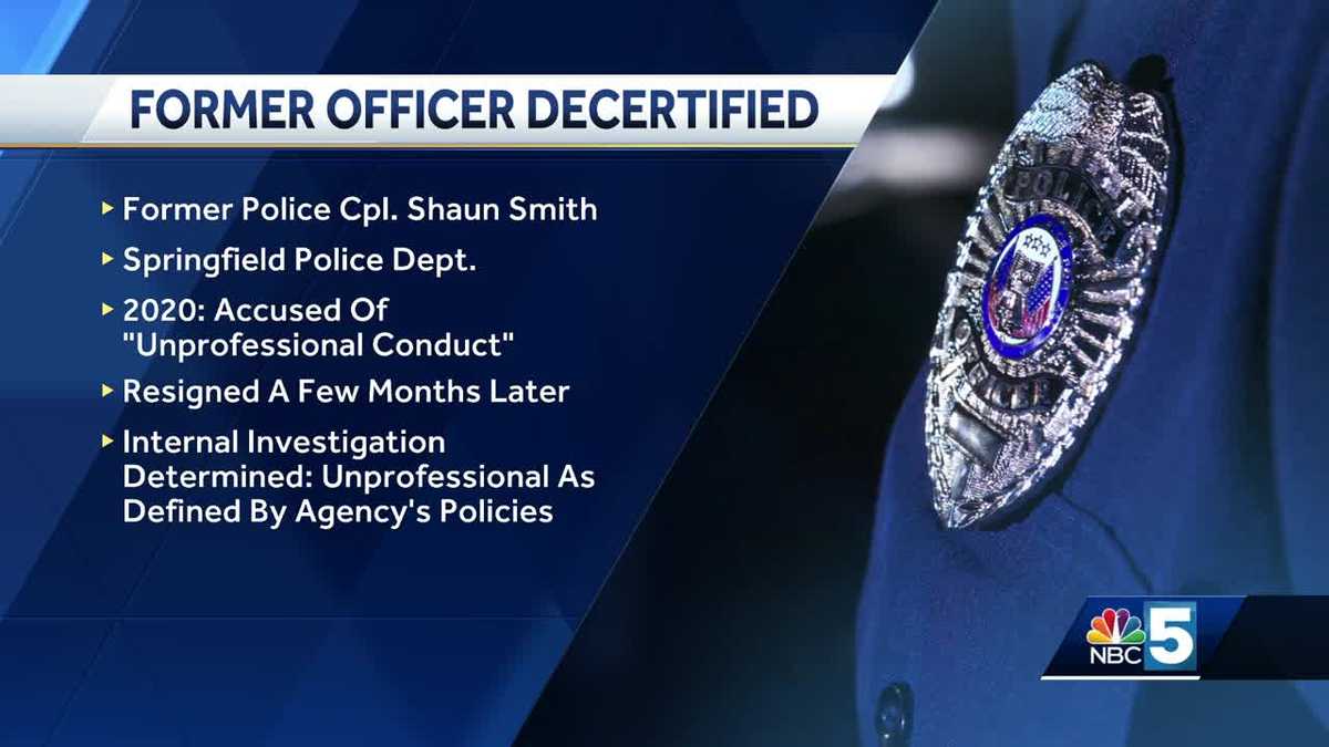 Former Springfield, Vermont, officer decertified