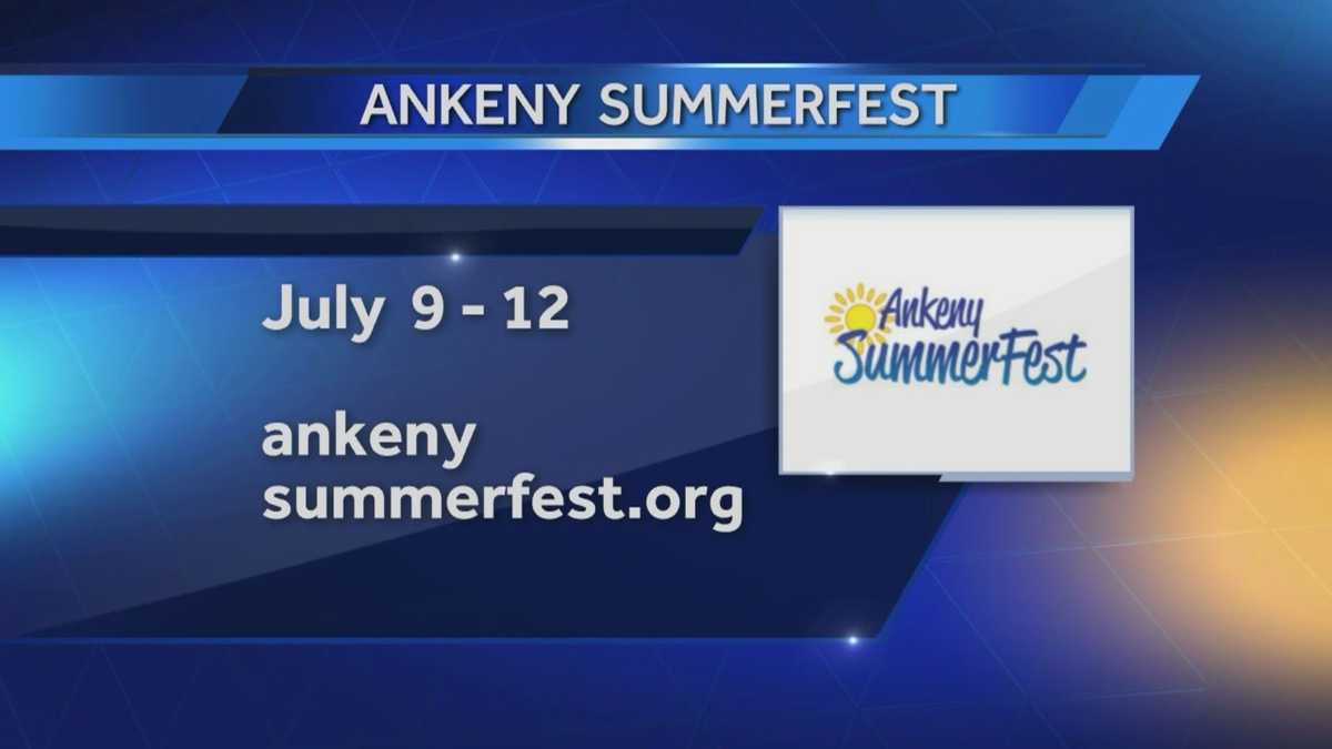 Preview of 2015 Ankeny Summerfest