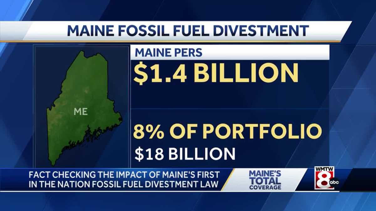 Fact checking Maine's first in the nation fossil fuel divestment law