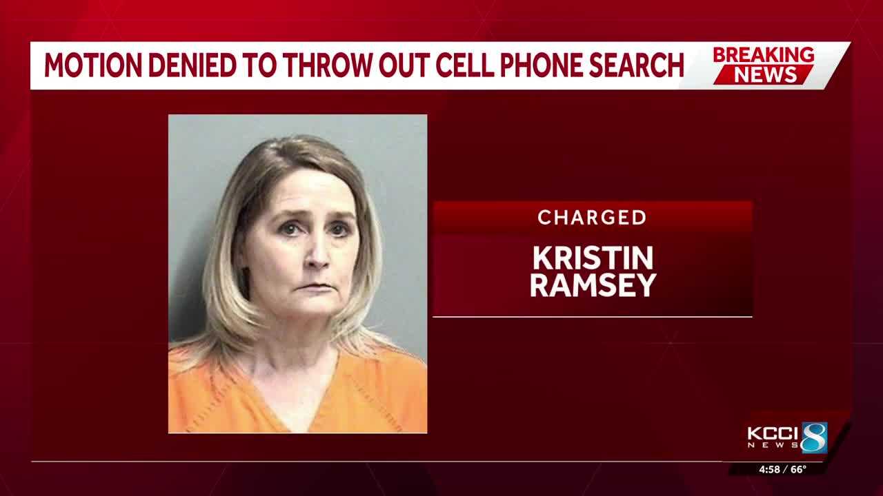 Judge denies request to dismiss search warrant for Kristin Ramsey's cell phone