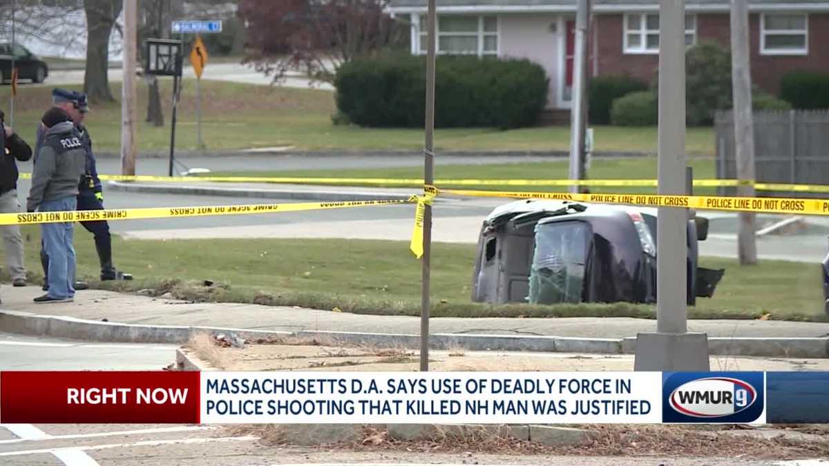 Massachusetts police officers justified in shooting and killing NH man ...