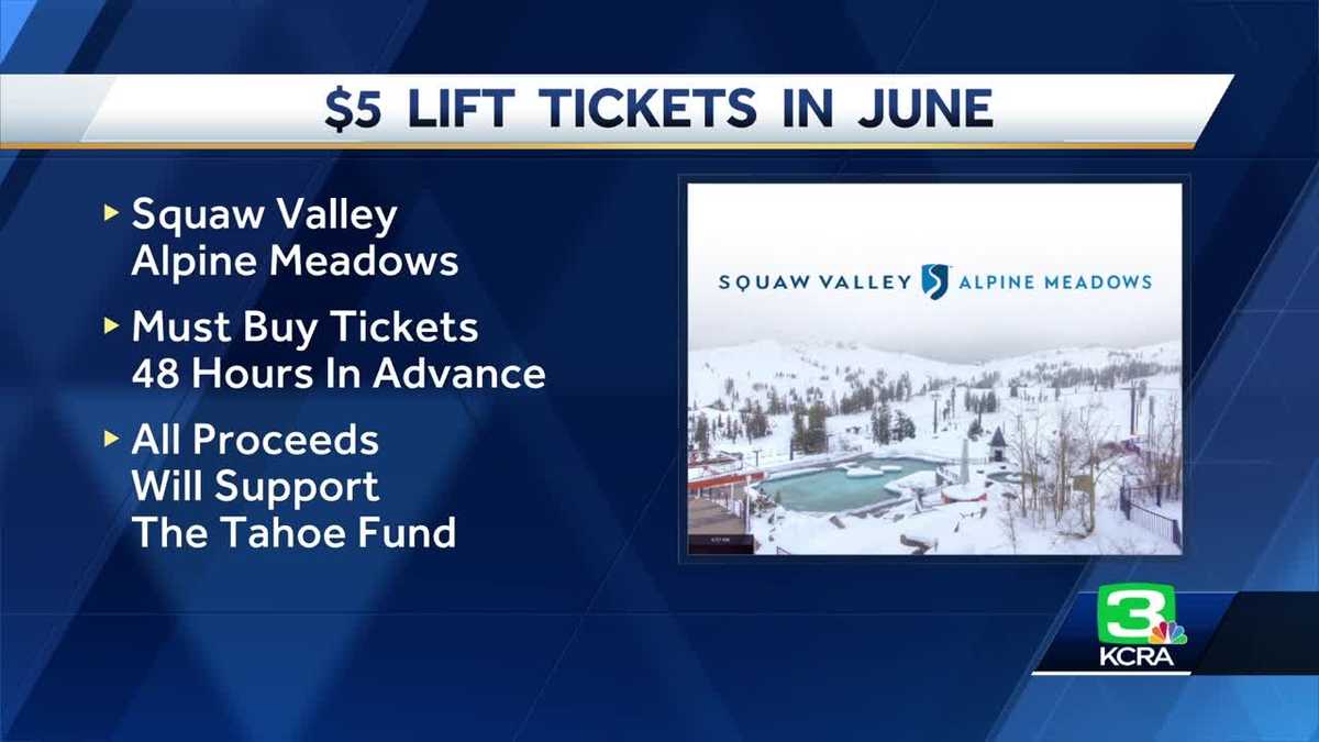 Squaw Valley offers 5 lift tickets on Fridays in June