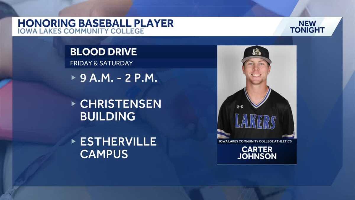 Iowa Lakes blood drive honors late baseball player Carter Johnson