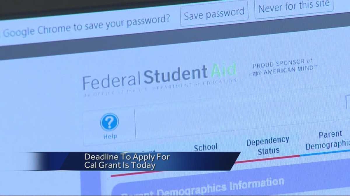 Monday is deadline to apply for Cal Grants