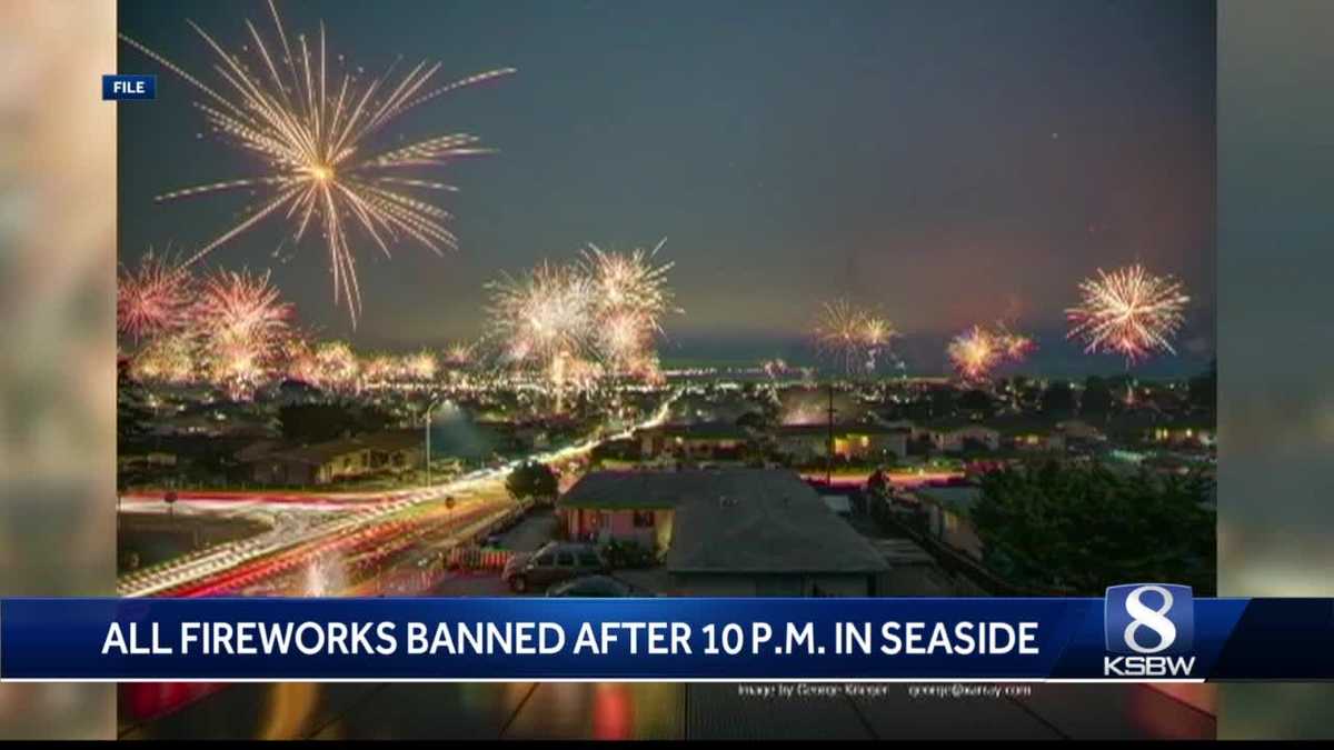 Seaside sets curfew on fireworks