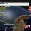 Tropical moisture and Saharan Dust