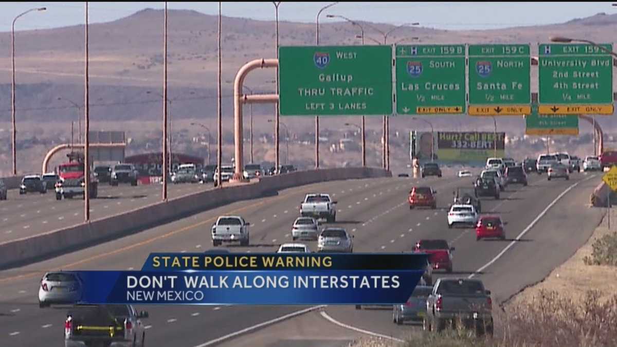 NMSP warning Don't walk along interstates