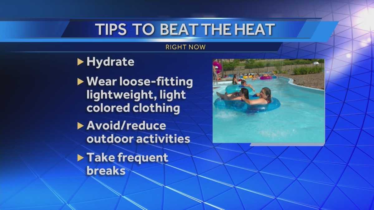Tips to beat the heat