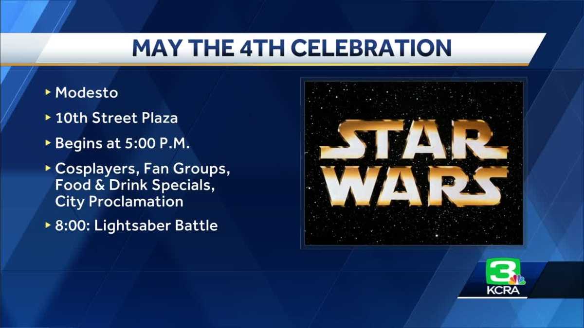 ‘May the Fourth’ festival returns to downtown Modesto on May 4