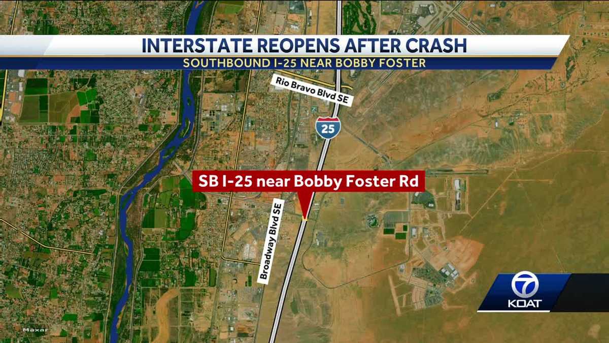 Part of I-25 in Albuquerque back open after deadly crash