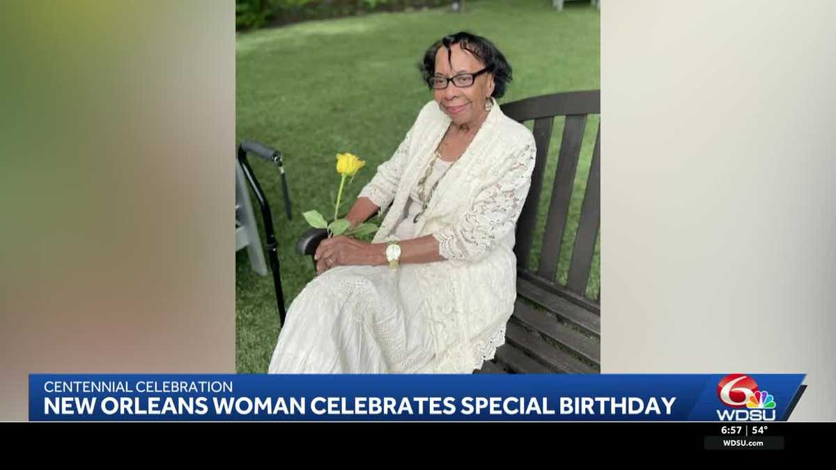 New Orleans woman turns 100, shares secret to a happy, healthy Life
