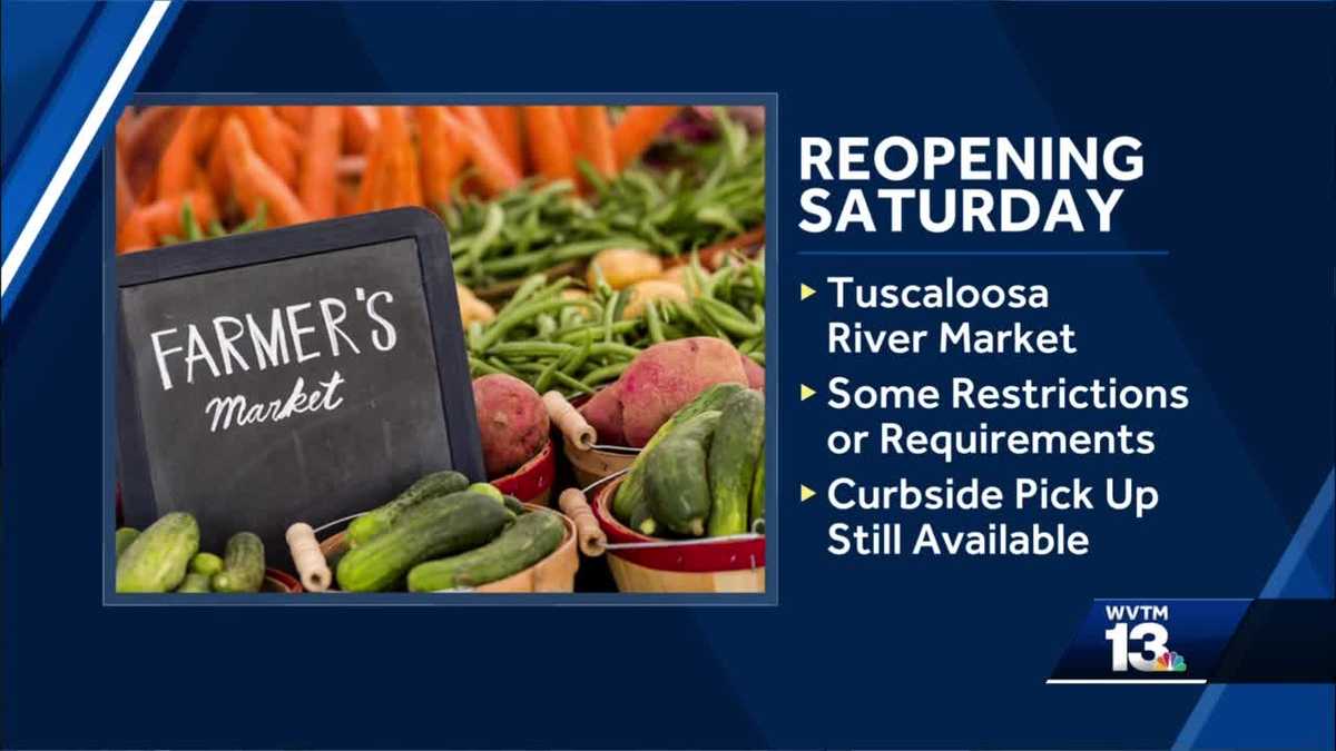 City of Tuscaloosa announces reopening of Farmers Market at Tuscaloosa