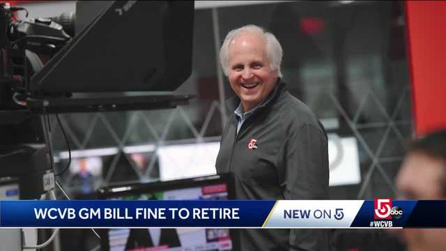 WCVB's GM Bill Fine announces plans to retire