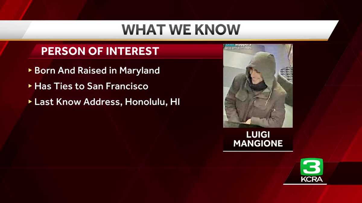 CEO shooting suspect Luigi Mangione has ties to California