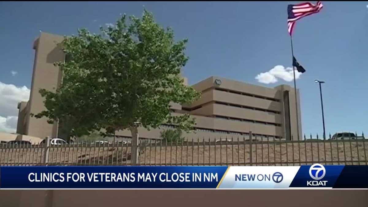 Several veterans clinics may close in New Mexico