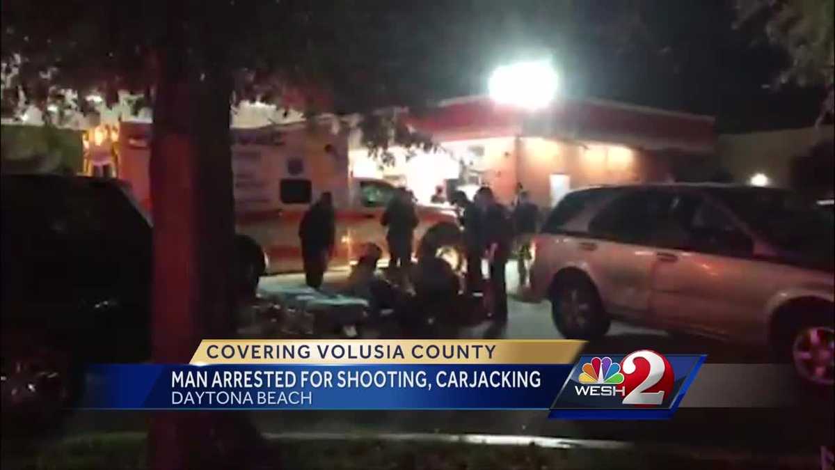 Man arrested in shooting, carjacking in Daytona Beach