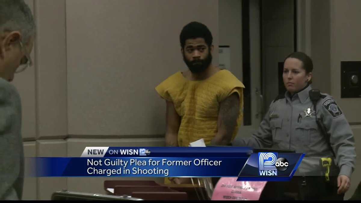 Former Milwaukee Police Officer Pleads Not Guilty To Shooting Killing Sylville Smith 2383