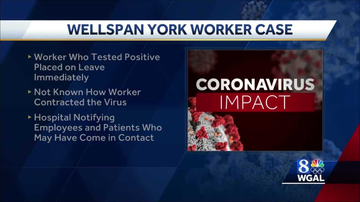 WellSpan York Hospital worker tests positive for COVID19
