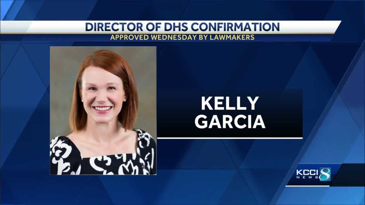 New Iowa DHS director, Kelly Garcia confirmed amid controversy