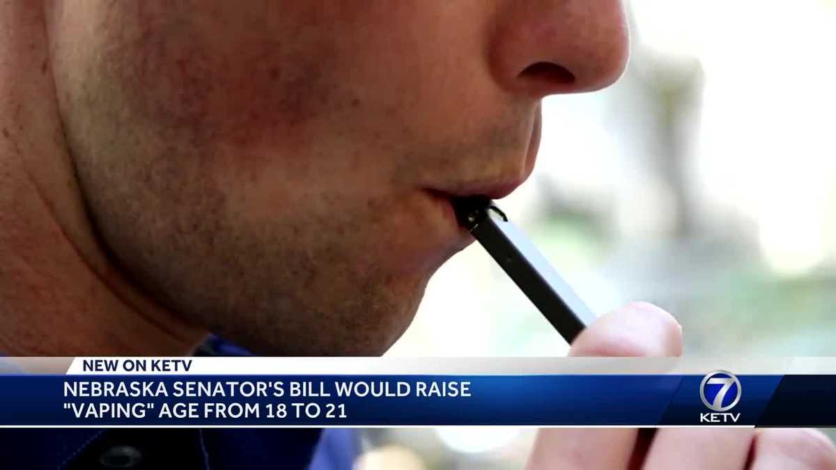 Proposed bill would raise 'vaping' age in Nebraska