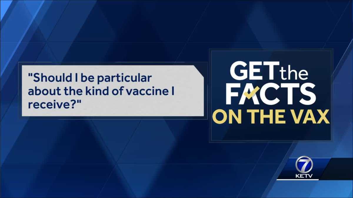 Get the facts on the vax 'Should I be particular about the kind of