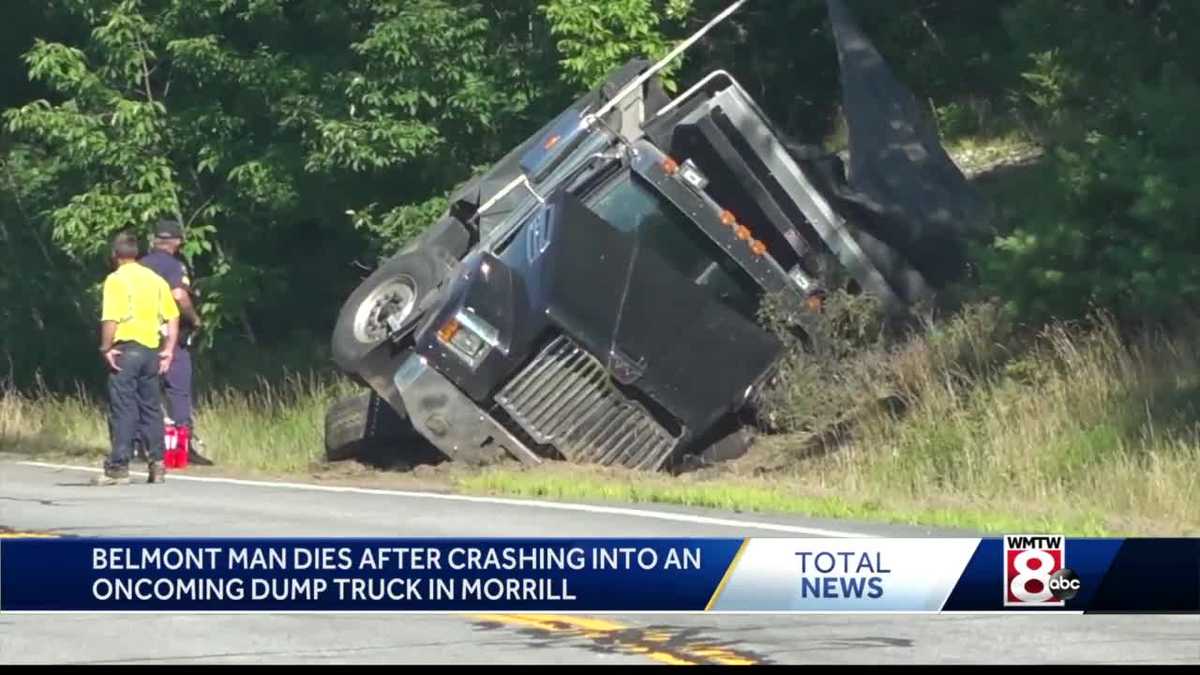 Police Identify Maine Man Killed In Crash With Dump Truck