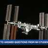 Astronaut aboard International Space Station to answer NH students' questions