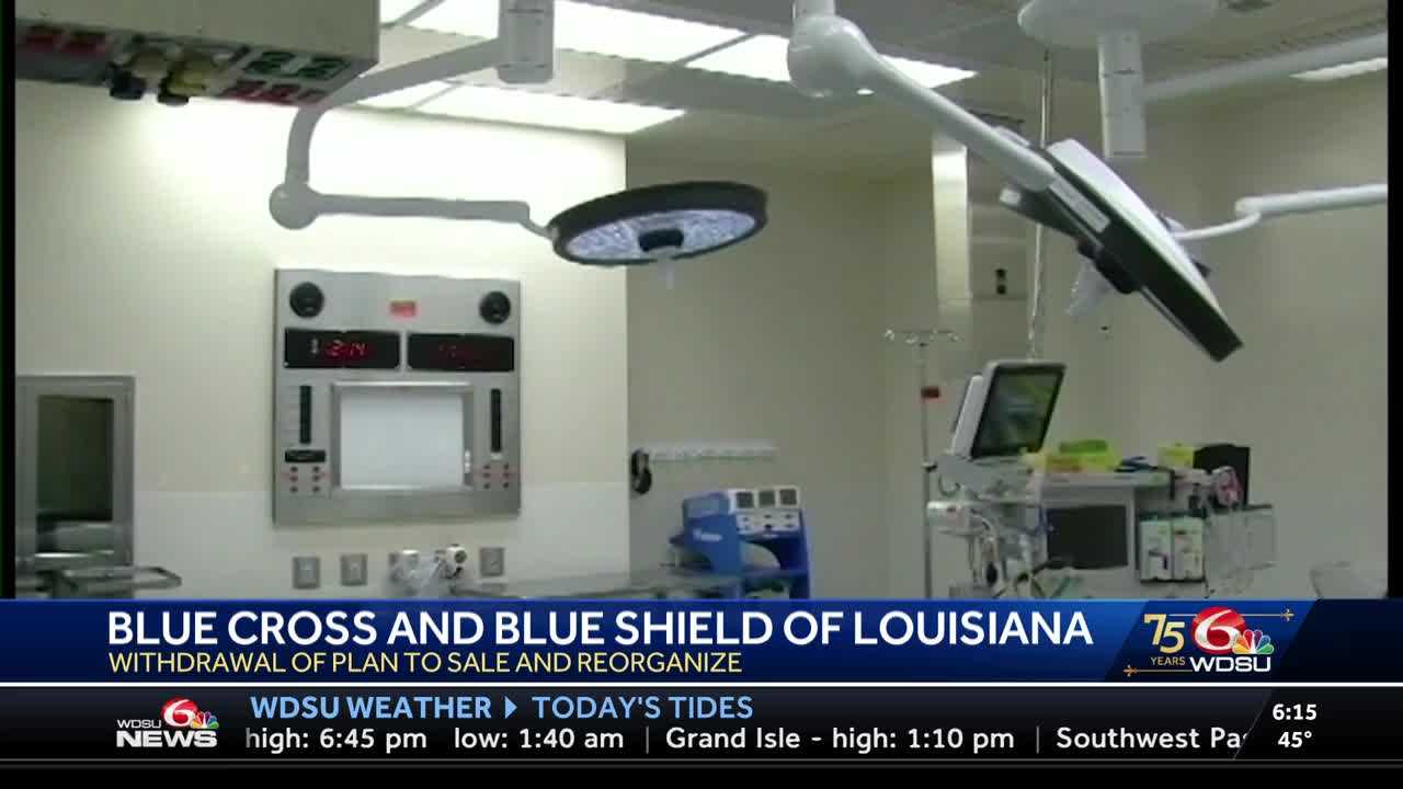 Blue Cross Blue Shield Louisiana withdraws reorganization plan