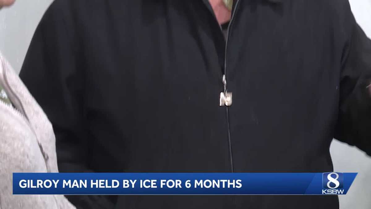 Gilroy man freed after being held by ICE for 6 months