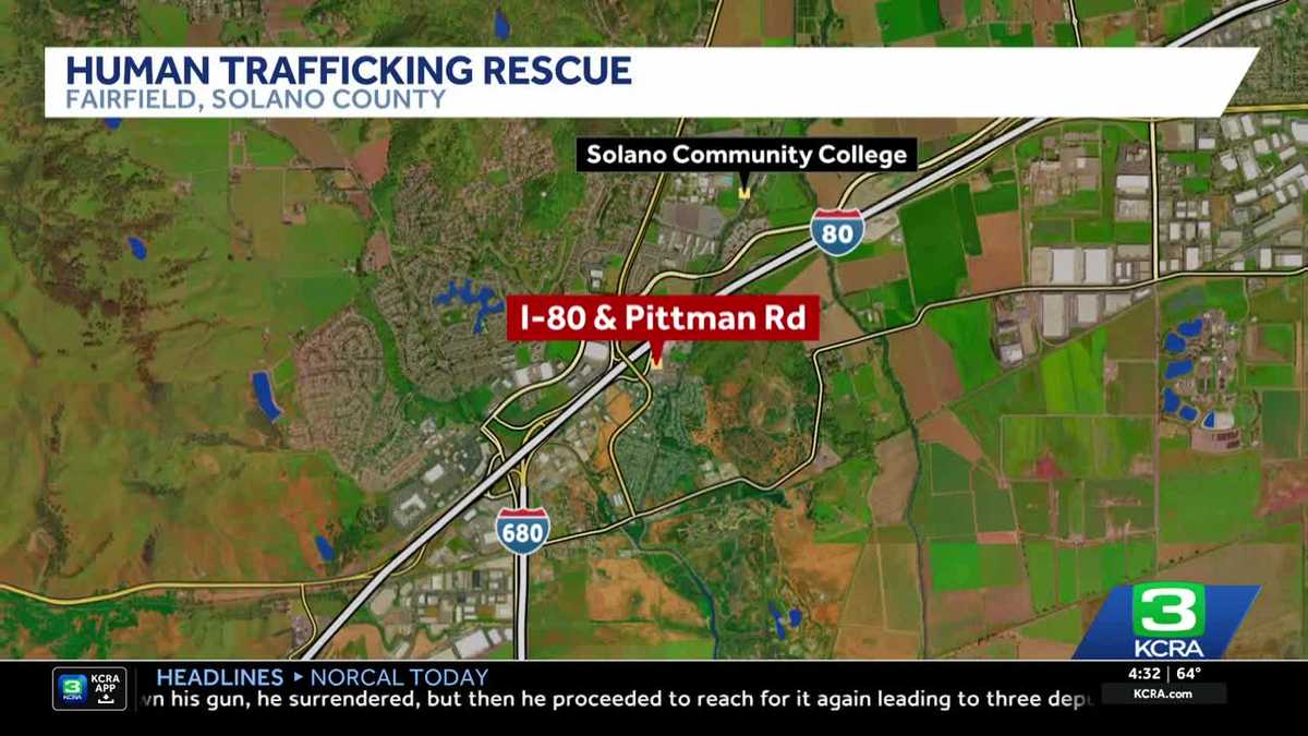 Woman rescued and suspected human trafficker arrested in Fairfield - KCRA