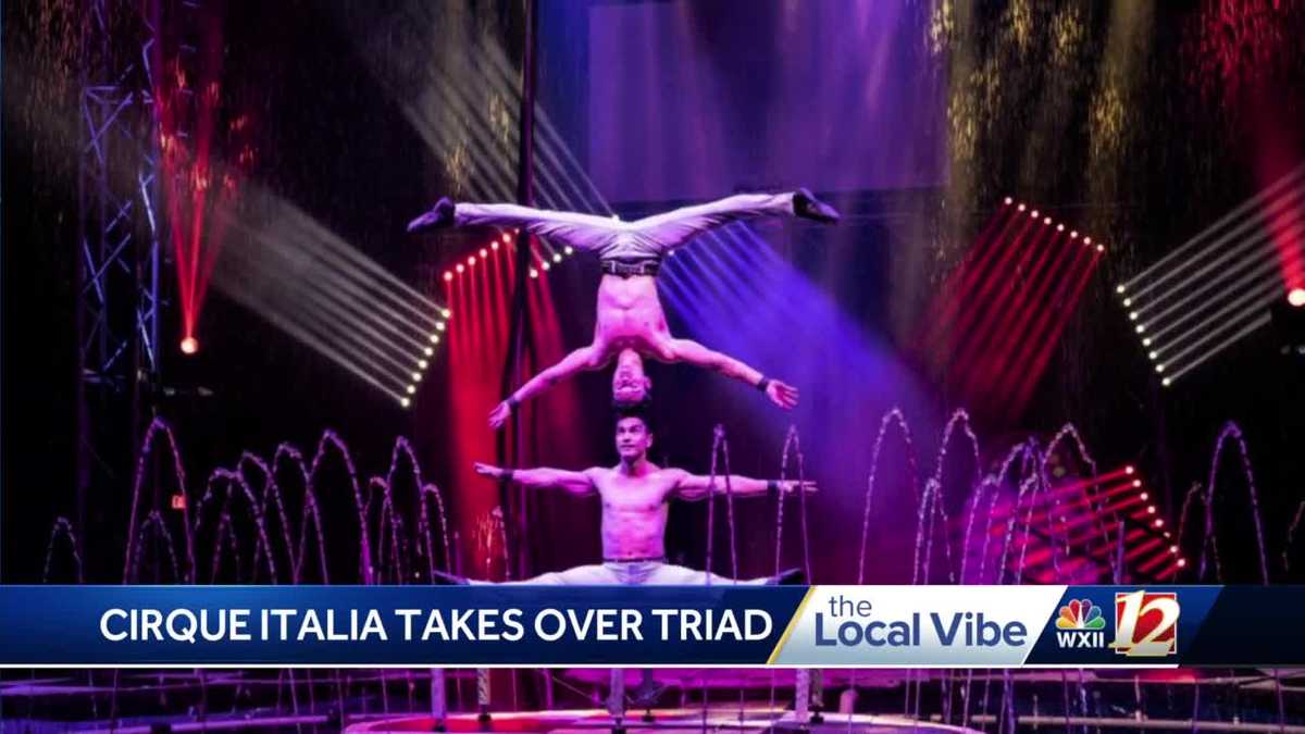 Cirque Italia takes over the Triad!