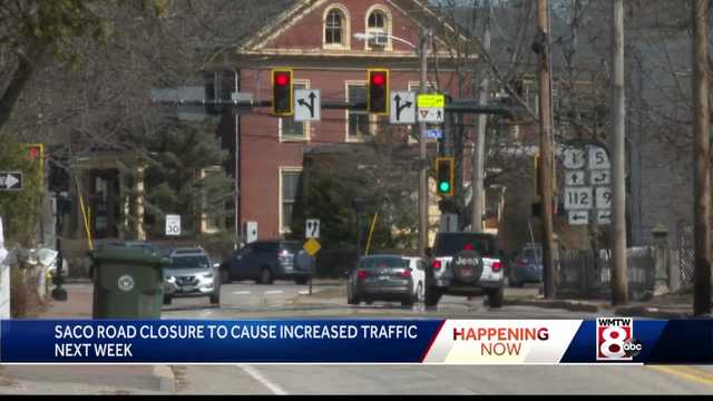 Saco road closure to potentially cause traffic issues - Vimarsana News