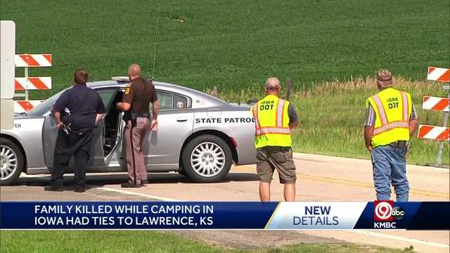 Family killed while camping in Iowa had ties to Lawrence, KS - Vimarsana News