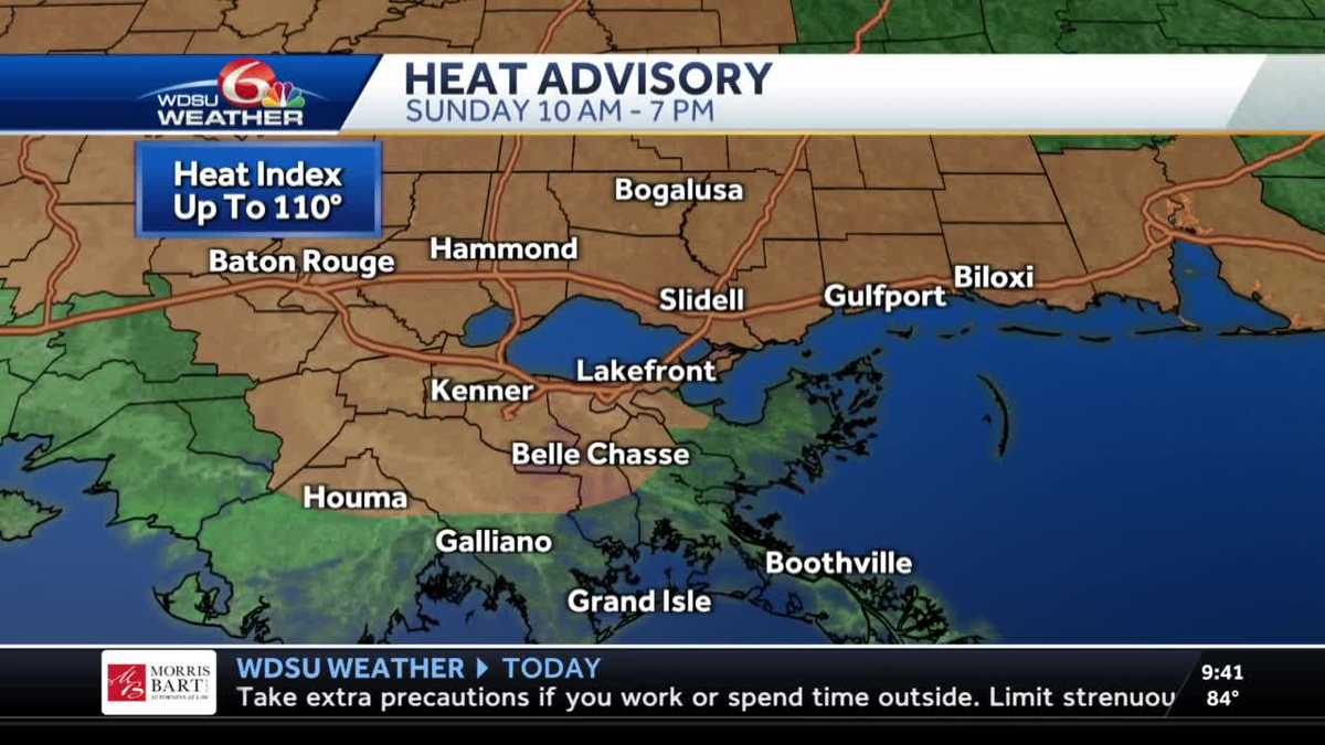 Heat Advisory in effect for the New Orleans area